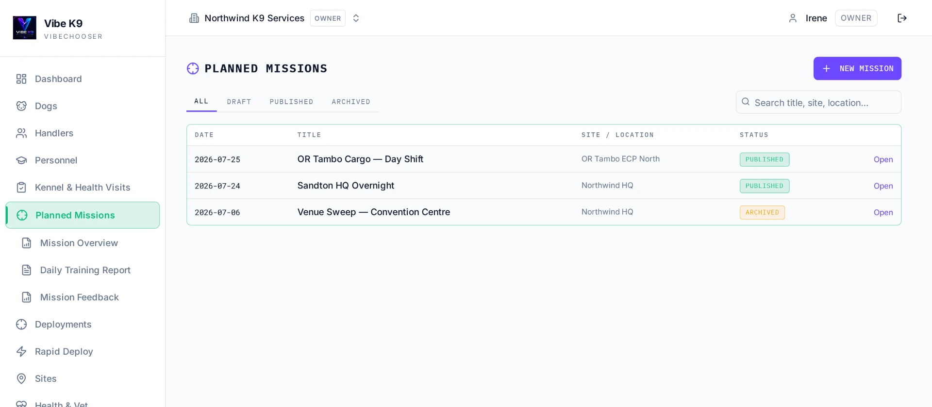 Vibe K9 planned missions schedule view